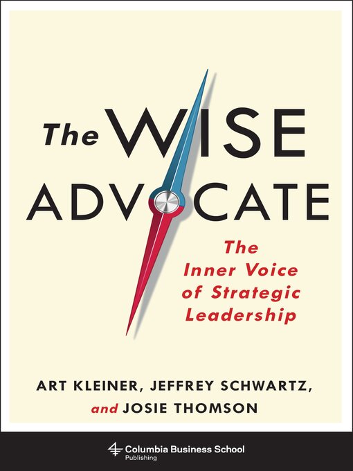 Title details for The Wise Advocate by Art Kleiner - Wait list